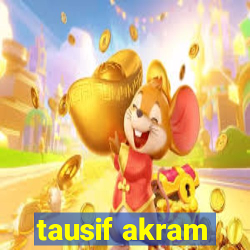 tausif akram