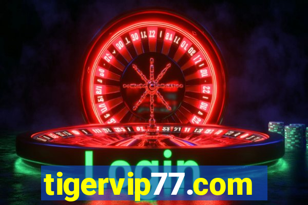 tigervip77.com