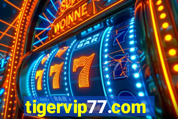 tigervip77.com