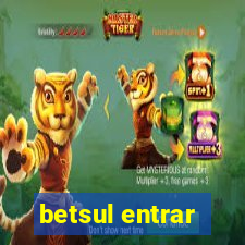 betsul entrar