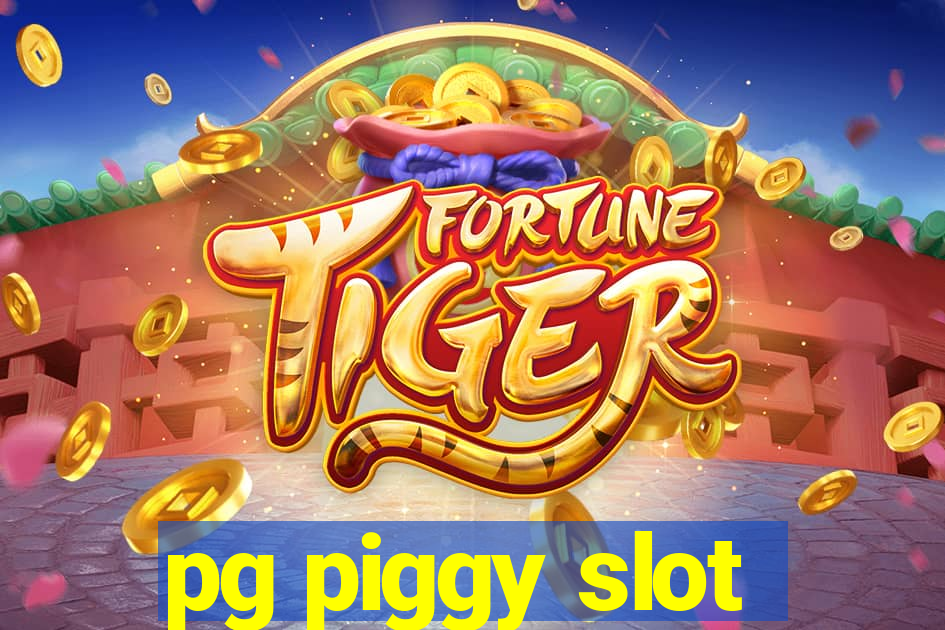 pg piggy slot