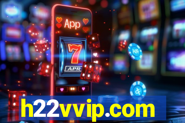 h22vvip.com