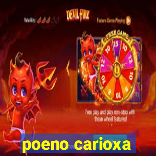 poeno carioxa