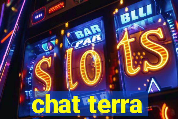 chat terra