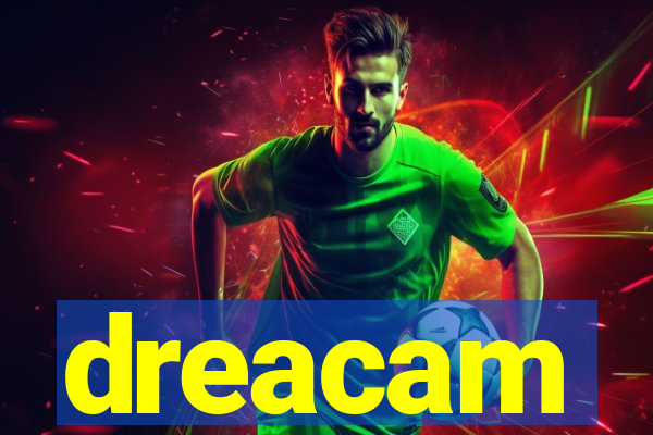 dreacam