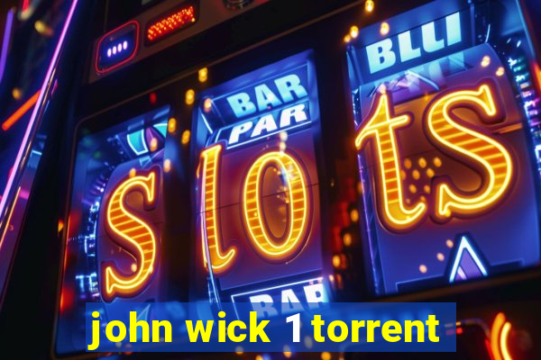 john wick 1 torrent