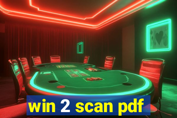 win 2 scan pdf