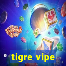 tigre vipe