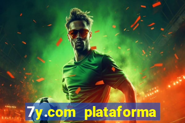 7y.com plataforma de jogos