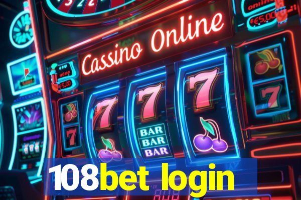 108bet login