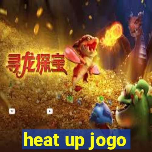 heat up jogo