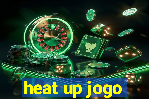 heat up jogo