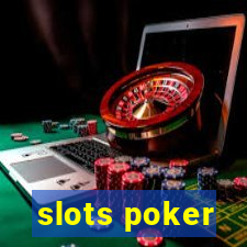 slots poker