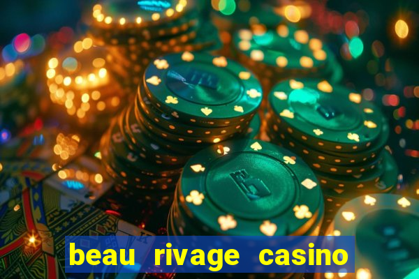 beau rivage casino biloxi ms