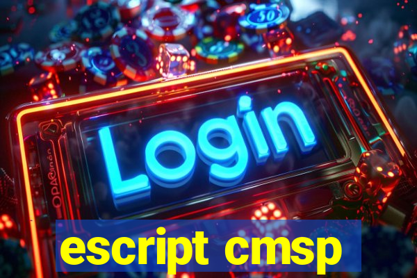 escript cmsp