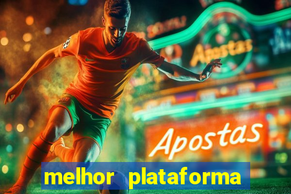 melhor plataforma de jogo