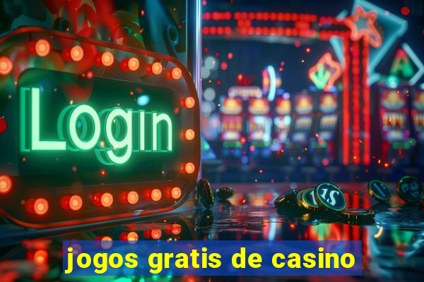 jogos gratis de casino