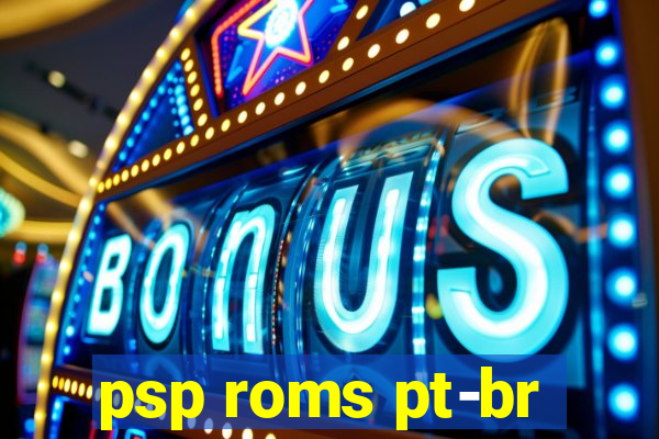 psp roms pt-br