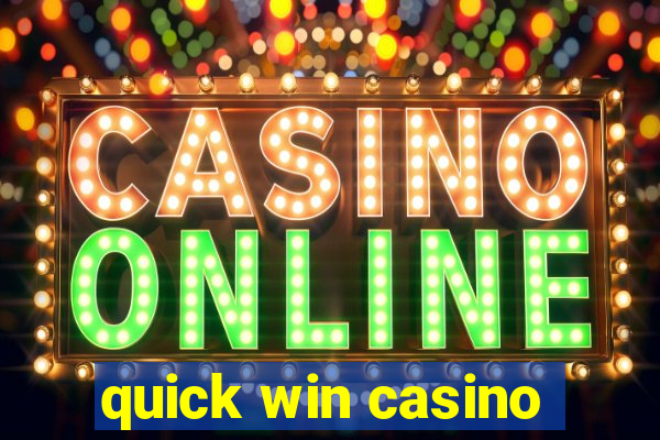 quick win casino