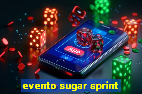 evento sugar sprint