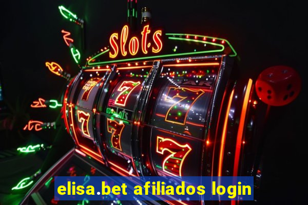 elisa.bet afiliados login