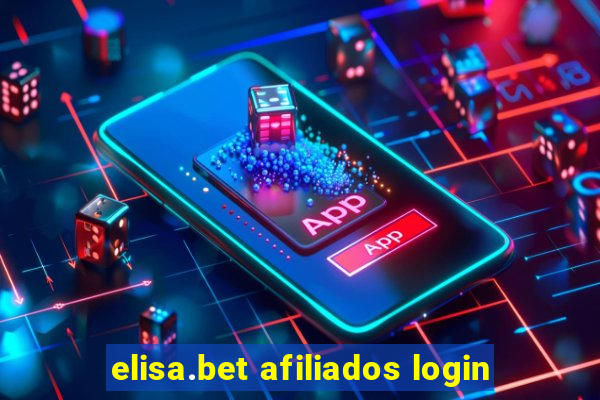 elisa.bet afiliados login