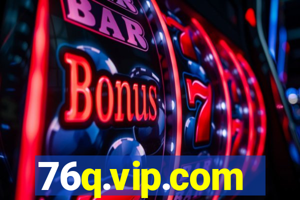 76q.vip.com