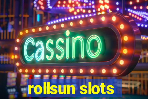 rollsun slots