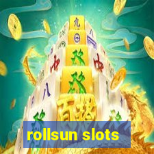 rollsun slots