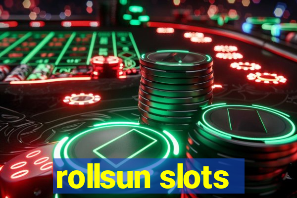 rollsun slots