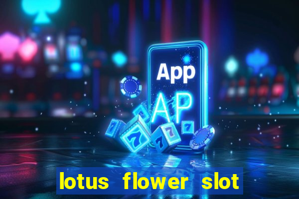 lotus flower slot machine free play