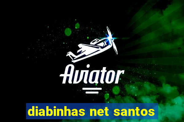 diabinhas net santos