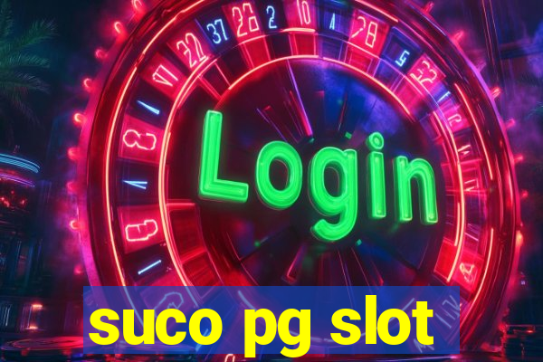 suco pg slot