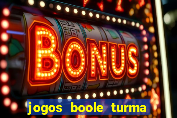 jogos boole turma da m么nica