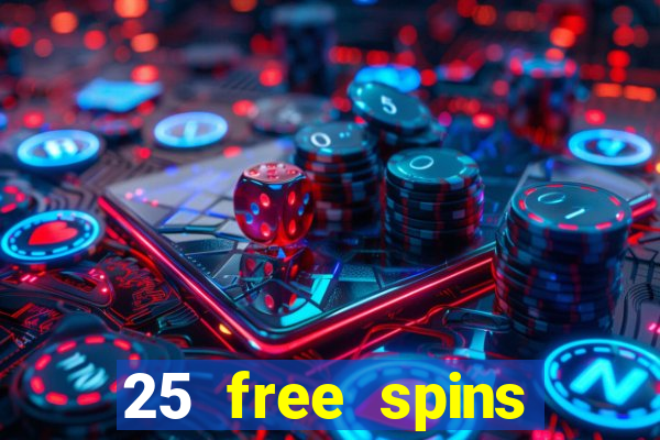 25 free spins trada casino