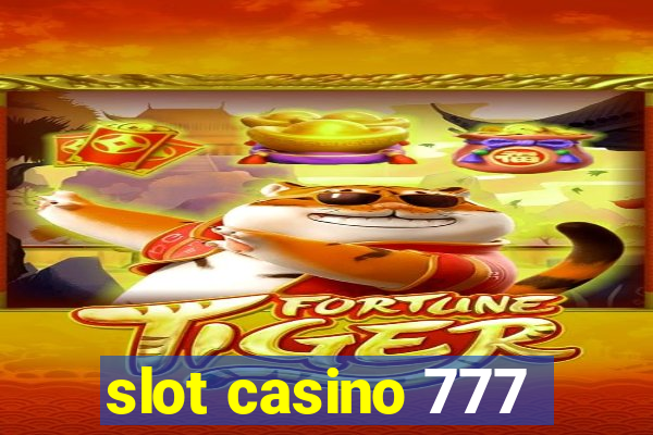 slot casino 777