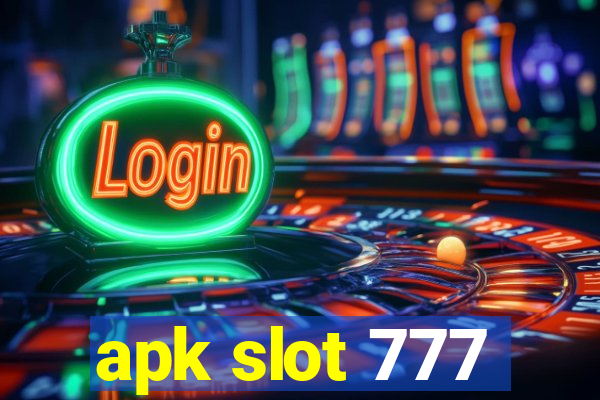 apk slot 777