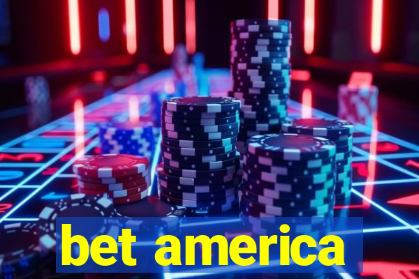 bet america