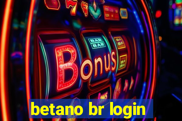 betano br login