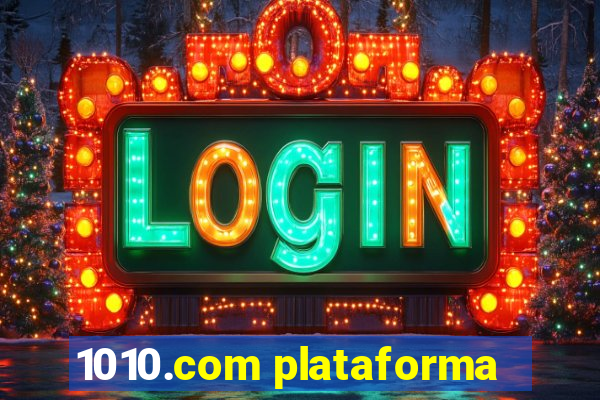 1010.com plataforma