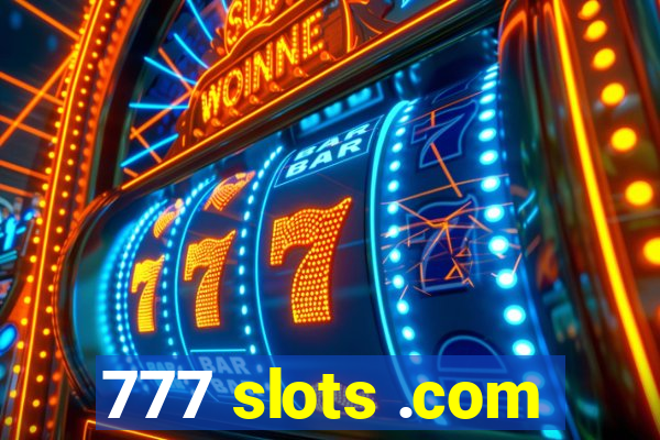 777 slots .com