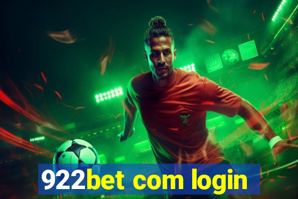 922bet com login