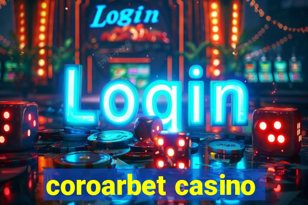 coroarbet casino