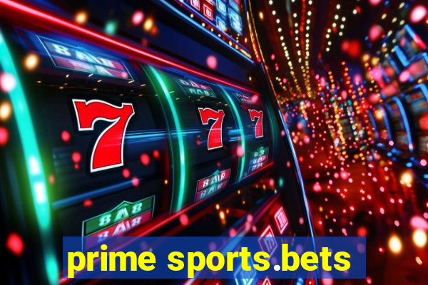 prime sports.bets