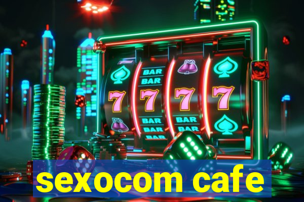 sexocom cafe