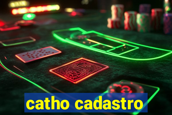 catho cadastro