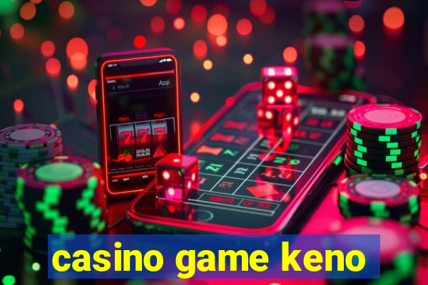 casino game keno