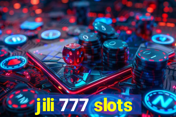 jili 777 slots