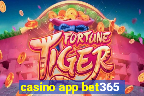 casino app bet365