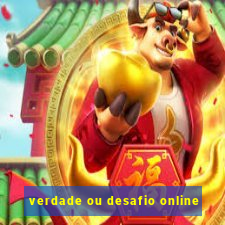 verdade ou desafio online